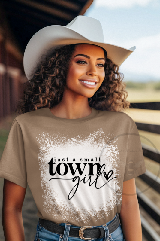 Just A Small Town Girl T-Shirt